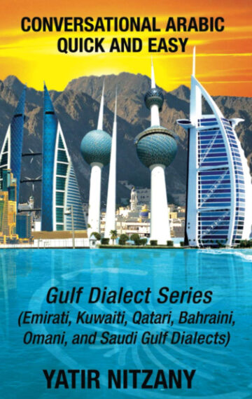 Conversational Arabic Quick and Easy: Gulf Series